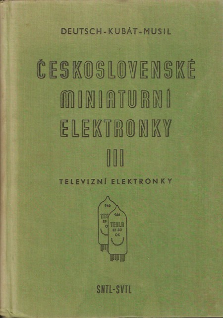 eskoslovensk miniaturn elektronky III.