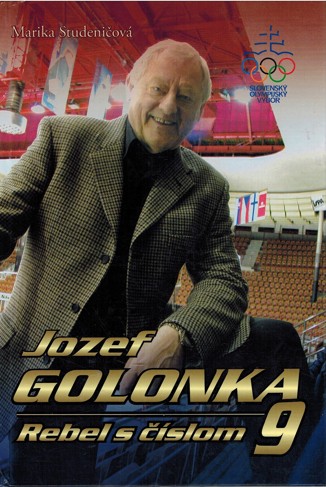 Jozef Golonka. Rebel s slom 9.
