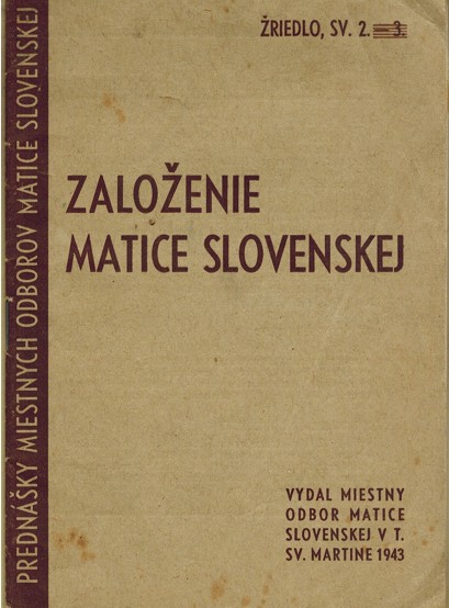 Zaloenie Matice Slovenskej (1943)