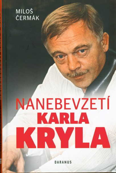 Nanebevzet Karla Kryla /2014/