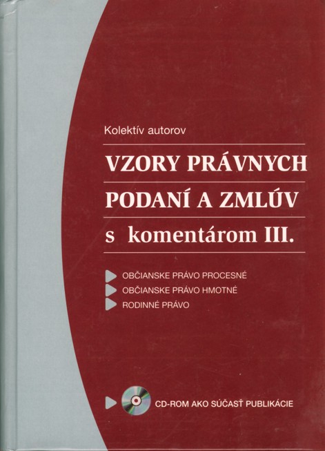 Vzory prvnych podan a zmlv s komentrom III. /2006/
