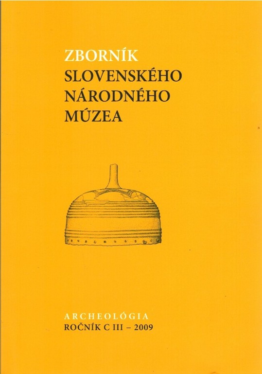 Zbornk slovenskho nrodnho mzea 19. Archeolgia (ronk CIII.-2009)