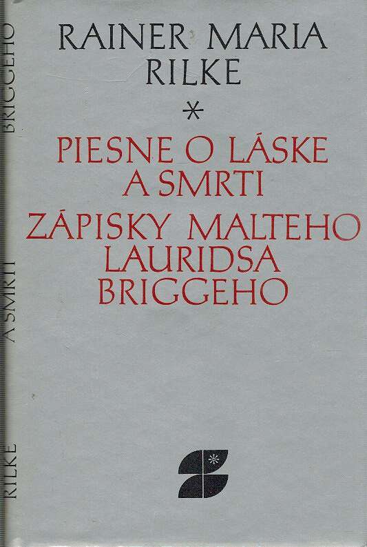 Piese o lske a smrti, Zpisky Malteho Lauridsa Briggeho