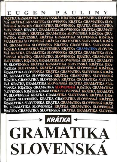 Krtka gramatika slovensk