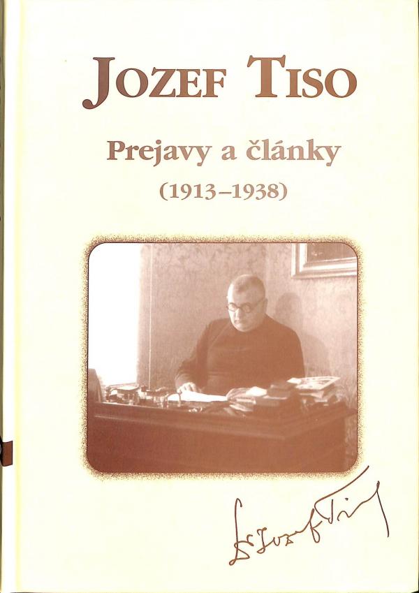 Jozef Tiso - Prejavy a lnky (1913-1938)