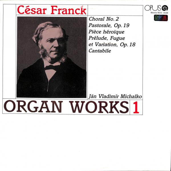 Czar Franck - Organov skladby 1. (LP)
