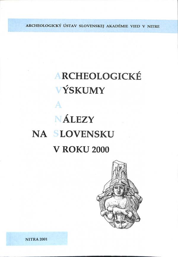 Archeologick vskumy a nlezy na Slovensku v roku 2000