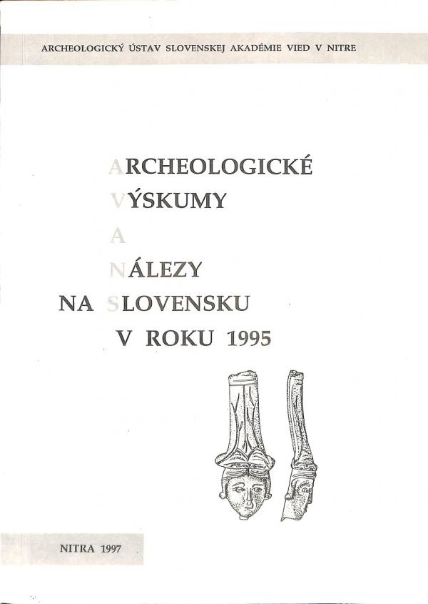 Archeologick vskumy a nlezy na Slovensku v roku 1995