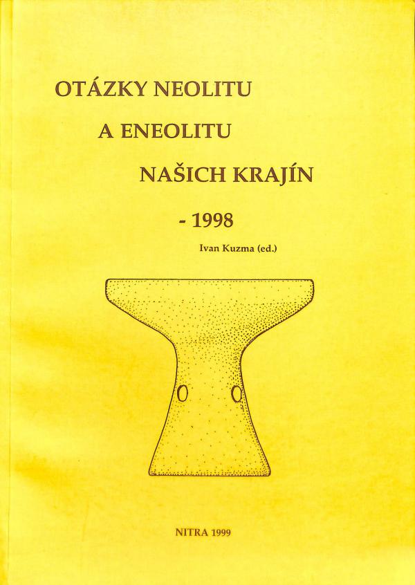 Otzky neolitu a eneolitu naich krajn - 1998