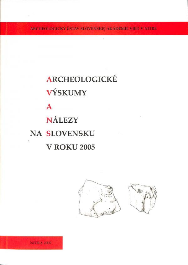 Archeologick vskumy a nlezy na Slovensku v roku 2005