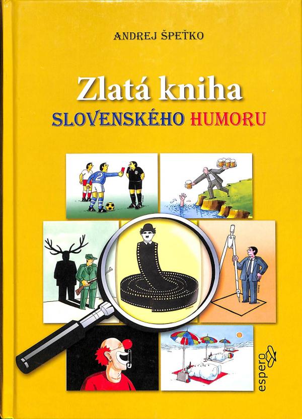 Zlat kniha slovenskho humoru