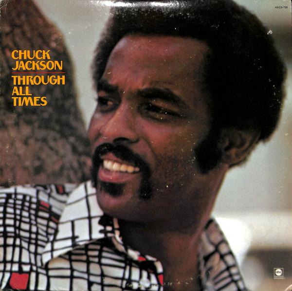 Chuck Jackson - Through All Times (LP)