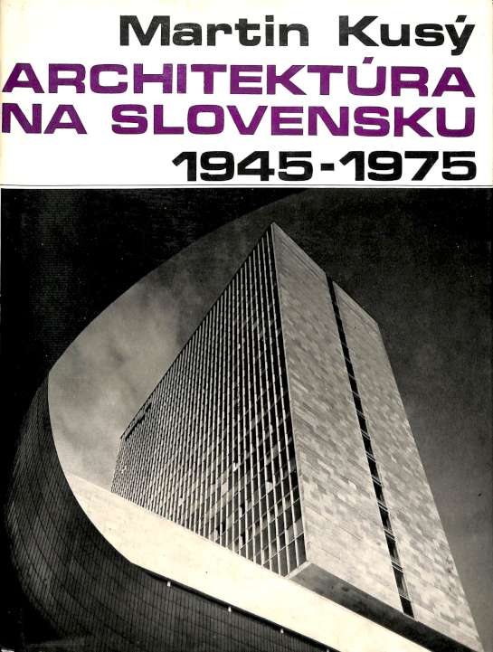 Architektra na Slovensku 1945 - 1975