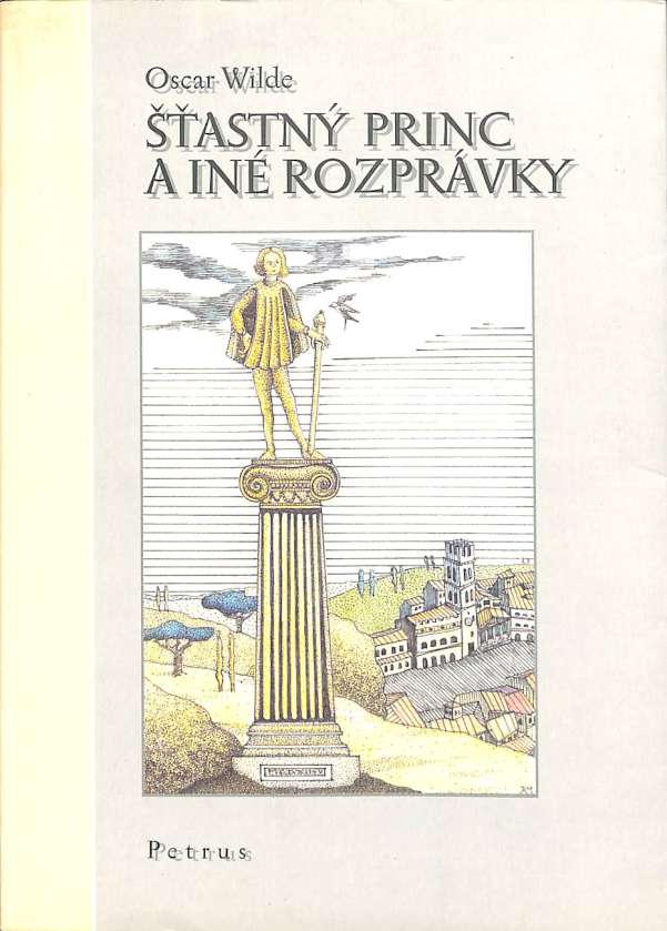 astn princ a in rozprvky - The Happy Prince And Other Tales