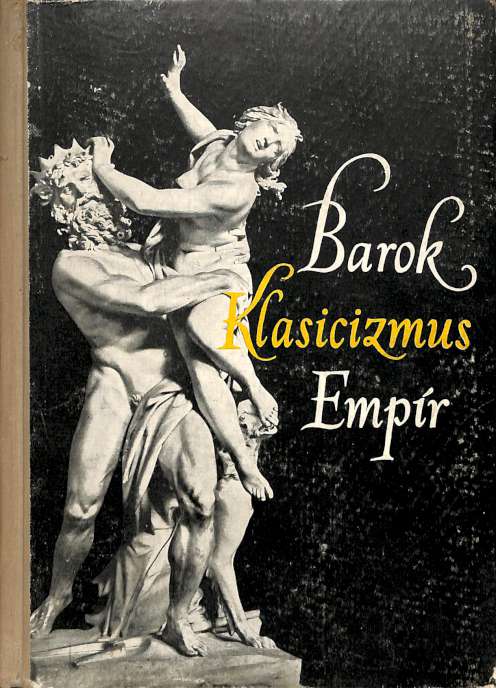 Barok, klasicizmus, empr