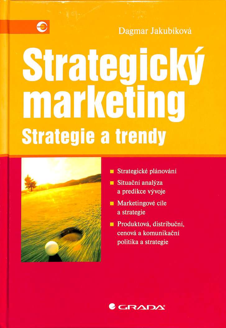 Strategick marketing - Strategie a trendy