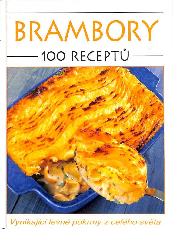 Brambory - 100 recept