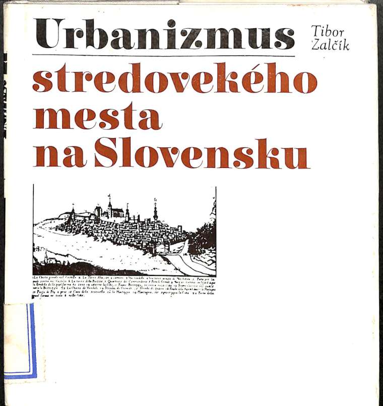 Urbanizmus stredovekho mesta na Slovensku