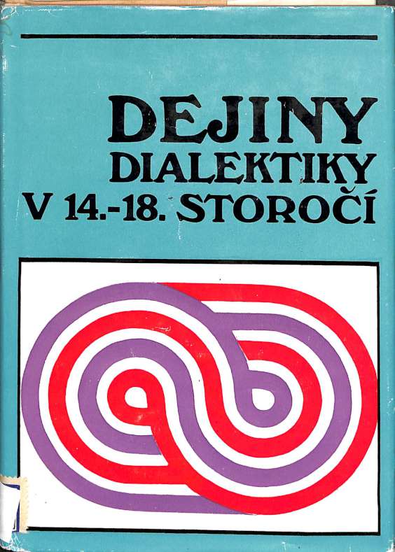 Dejiny dialektiky v 14. - 18. storo