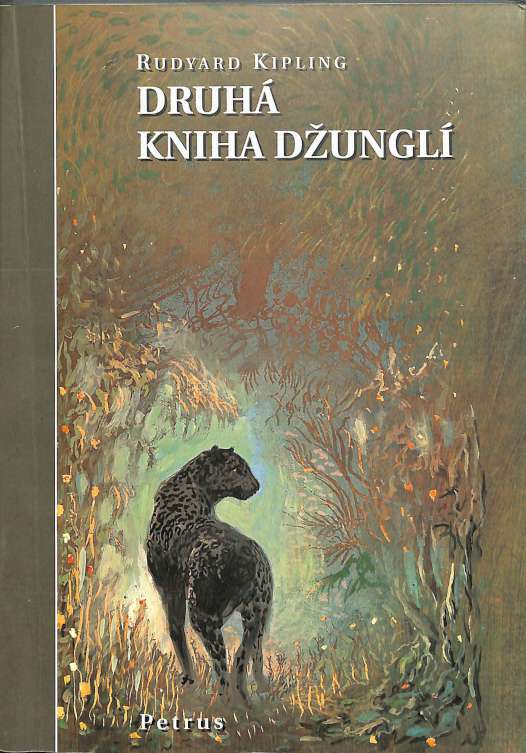 Druh kniha dungl / The second jungle book