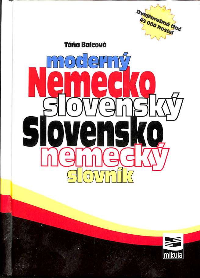 Modern nemecko-slovensk a slovensko-nemeck slovnk