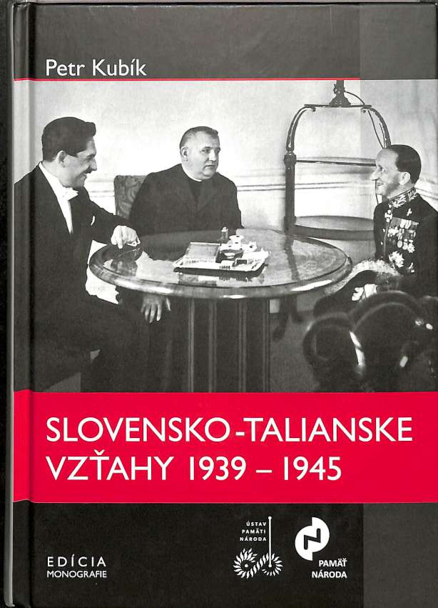 Slovensko-talianske vzahy 1939-1945
