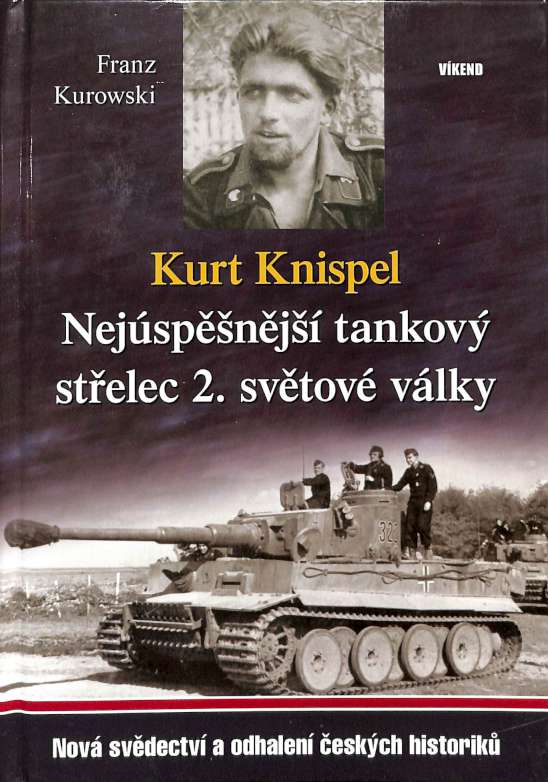 Kurt Knispel - Nejspnj tankov stelec 2. svtov vlky