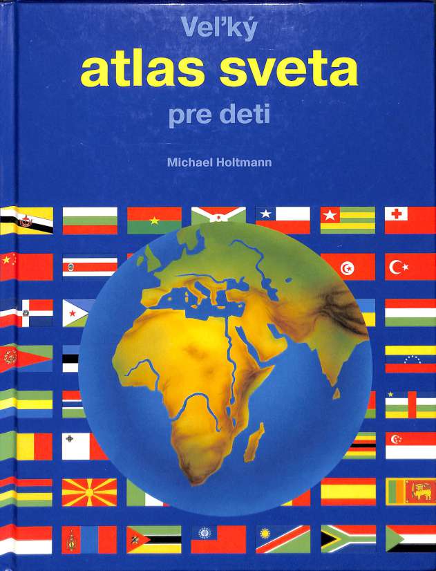 Vek atlas sveta pre deti