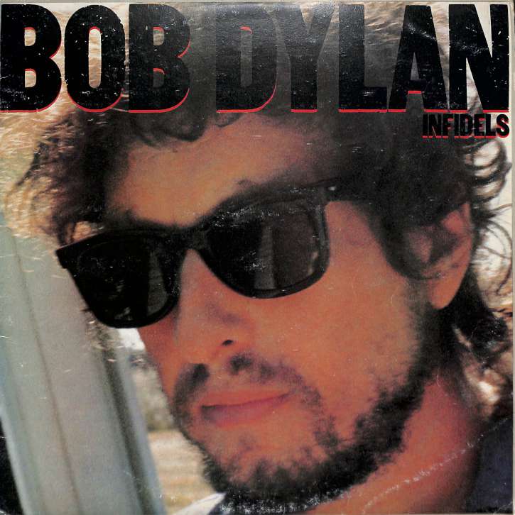 Bob Dylan  Infidels (LP)