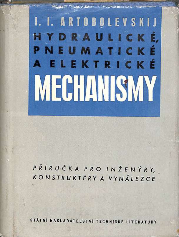 Hydraulick, pneumatick a elektrick mechanismy