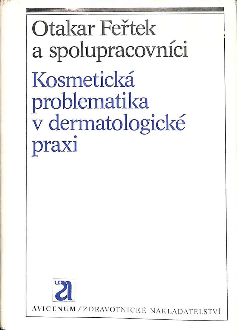 Kosmetick problematika v dermatologick praxi