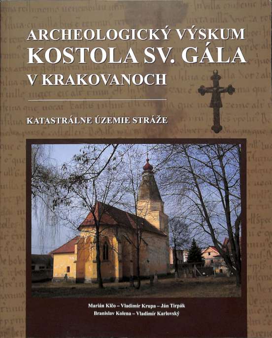 Archeologick vskum Kostola sv. Gla v Krakovanoch