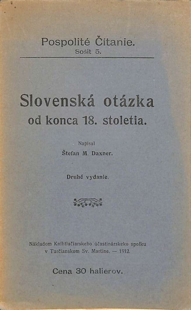 Slovensk otzka od konca 18. stoletia
