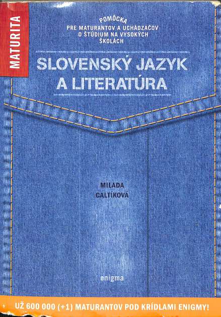 Slovensk jazyka a literatra (Chystte sa na maturitu)