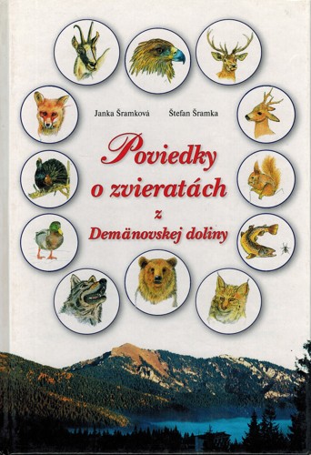 Poviedky o zvieratkách z Demänovskej doliny