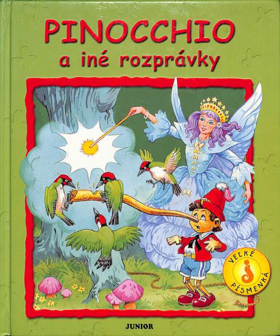 Pinocchio a in rozprvky (vek psmenk)