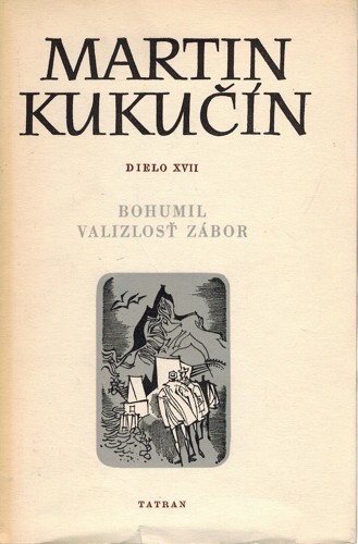 Martin Kukun XVII. (Bohumil Valizlos Zbor) 