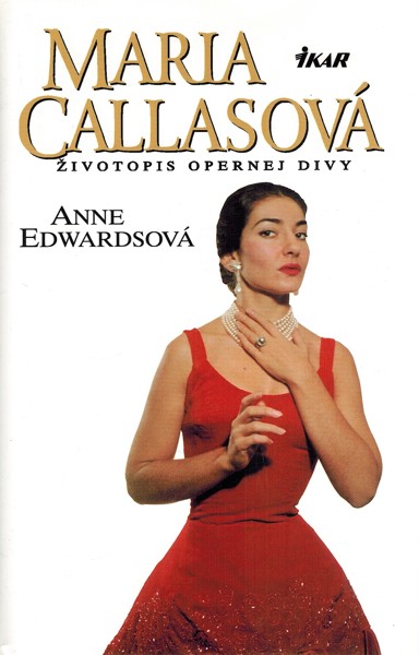 Maria Callasov - ivotopis opernej divy