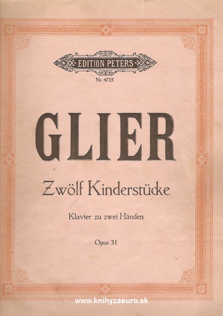 Glier Reinhold - Zwolf kinderstucke 