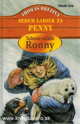 Sedem labiek za Penny - Tulenie mla Ronny 
