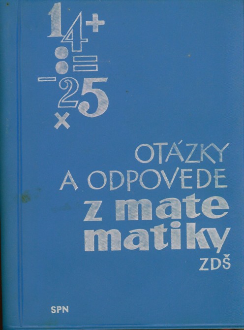 Otzky a odpovede z matematiky ZD 