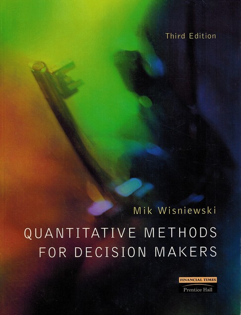 Quantitative methods for decision makers