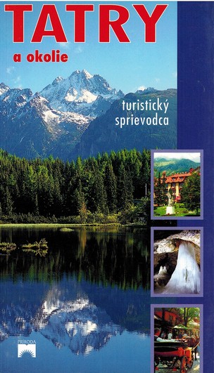 Tatry a okolie (Turistick sprievodca) 