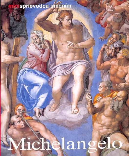 Michelangelo - Minisprievodca umenm