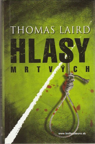 Hlasy mrtvch (Laird Thomas) 