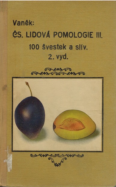 S. Lidov pomologie III. 100 vestek a slv (2.vyd) 