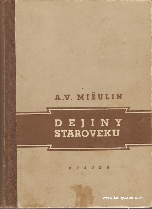Dejiny staroveku (Miulin A. V.) 