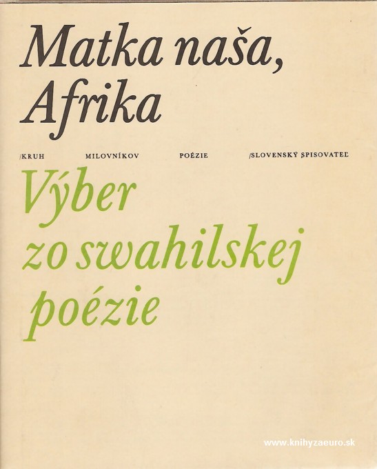 Matka naa, Afrika (vber zo swahilskej pozie)