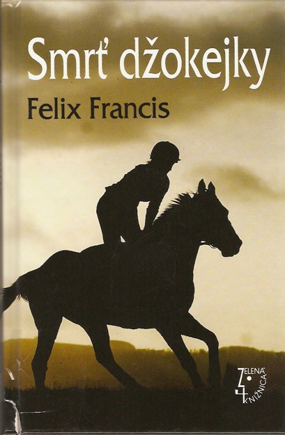 Smr dokejky (Francis Felix) 