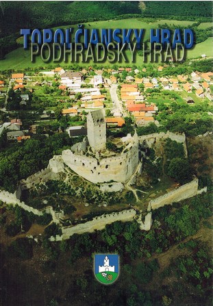 Topoliansky hrad - Podhradsk hrad 